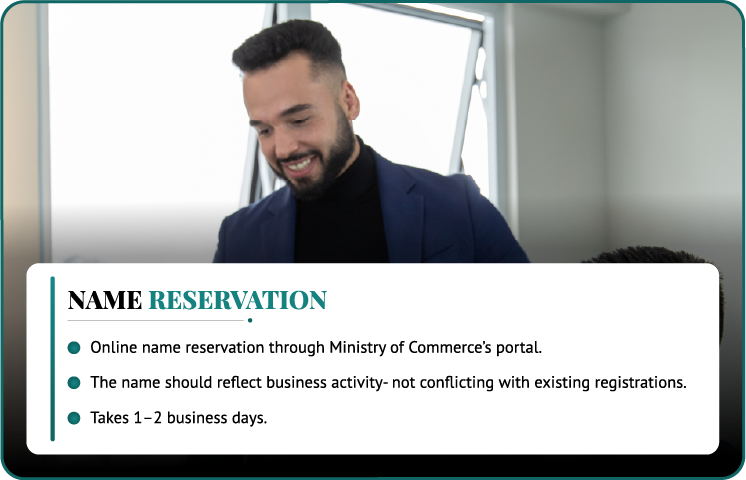 Step 4 name reservation for company formation in Saudi Arabia - online application through Ministry of Commerce portal, completed in 1–2 business days