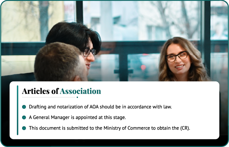 Step 5 Articles of Association drafting and notarisation for company formation in Saudi Arabia - AOA submitted to Ministry of Commerce to obtain Commercial Registration